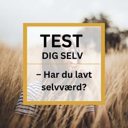 Test: Har du lavt selvværd?